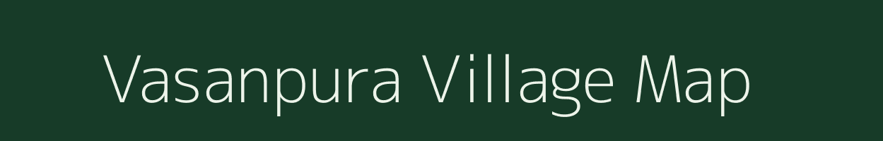 Vasanpura village map in Gujarat