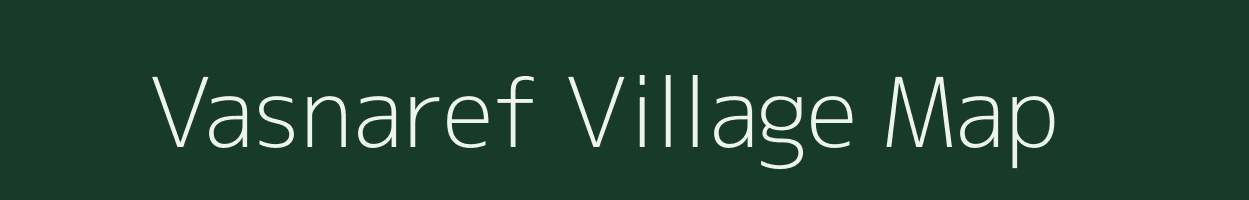 Vasnaref village map in Gujarat