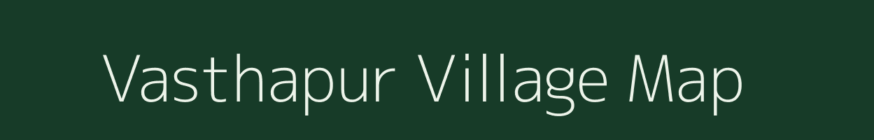 Vasthapur village map in Andhra Pradesh