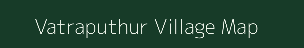 Vatraputhur village map in Tamil Nadu