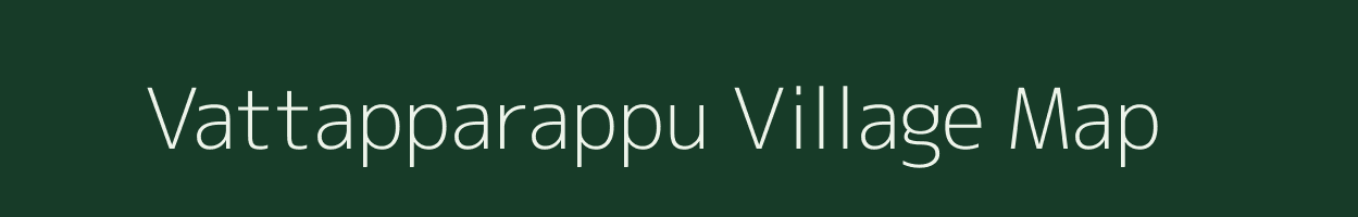 Vattapparappu village map in Tamil Nadu