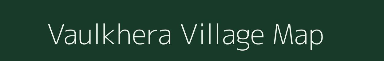 Vaulkhera village map in Rajasthan