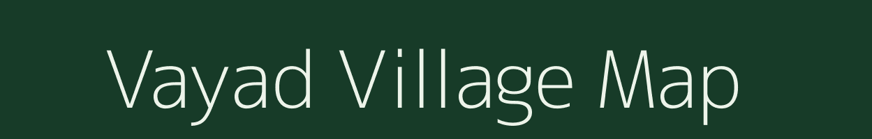 Vayad village map in Gujarat