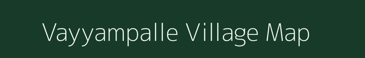 Vayyampalle village map in Andhra Pradesh