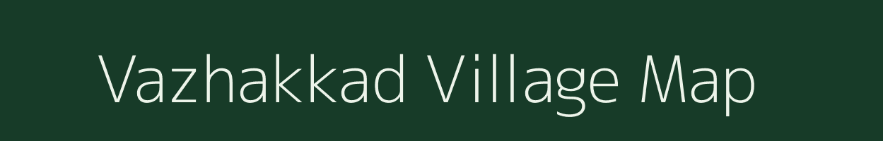 Vazhakkad village map in Kerala