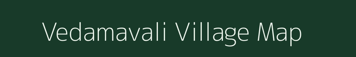 Vedamavali village map in Tamil Nadu