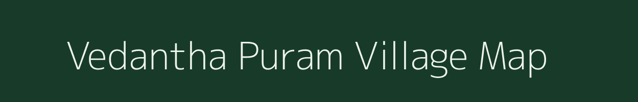 Vedantha Puram village map in Andhra Pradesh