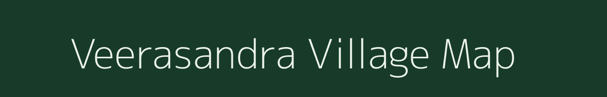 Veerasandra village map in Karnataka