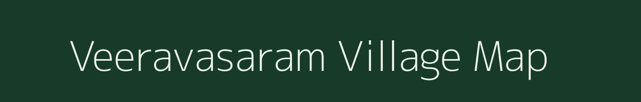 Veeravasaram village map in Andhra Pradesh