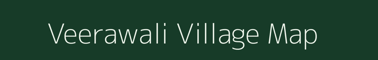 Veerawali village map in Rajasthan