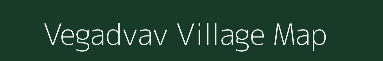 Vegadvav village map in Gujarat