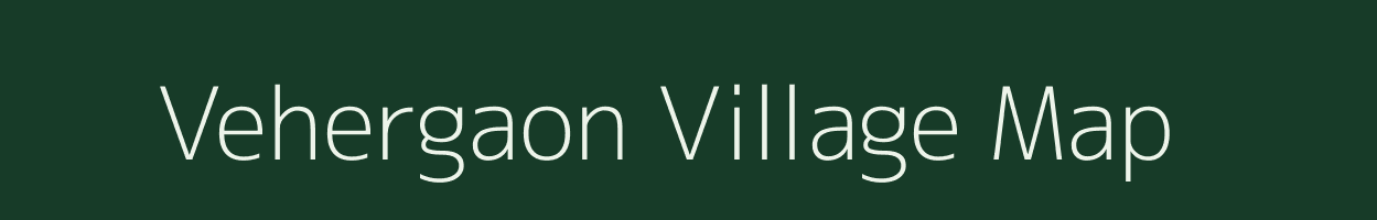 Vehergaon village map in Maharashtra