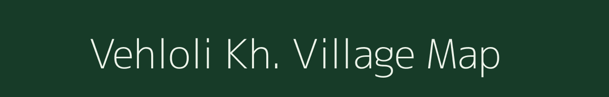 Vehloli Kh. village map in Maharashtra