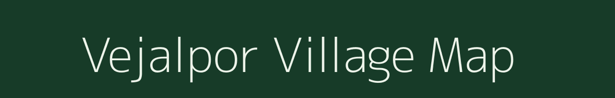 Vejalpor village map in Gujarat