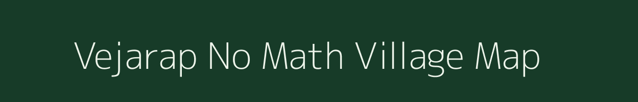 Vejarap No Math village map in Gujarat