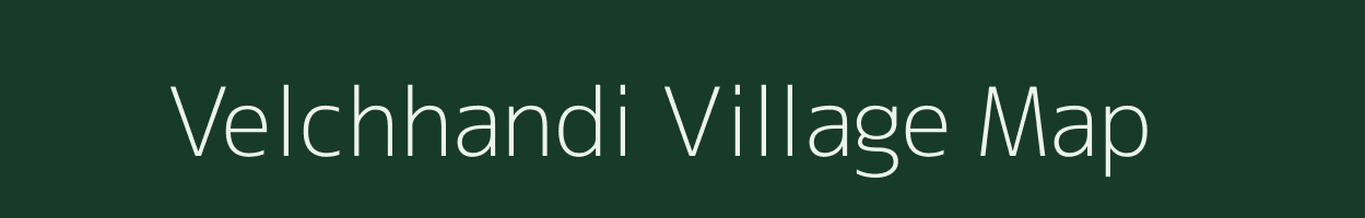 Velchhandi village map in Gujarat