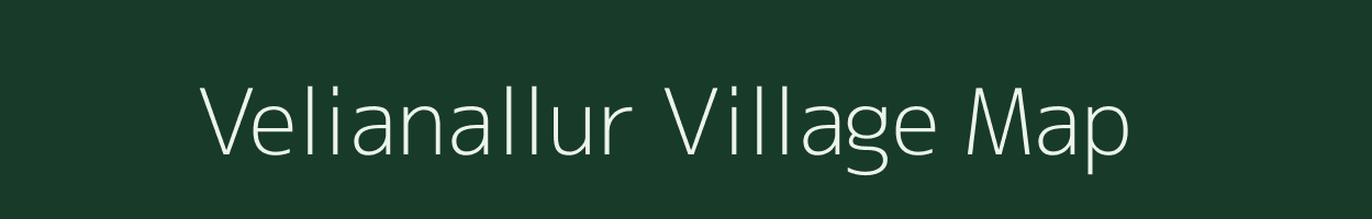Velianallur village map in Tamil Nadu