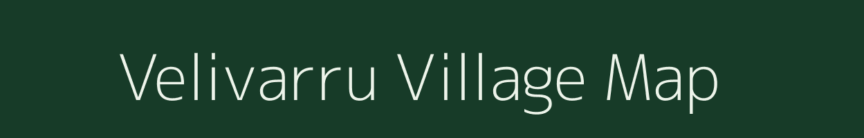 Velivarru village map in Andhra Pradesh