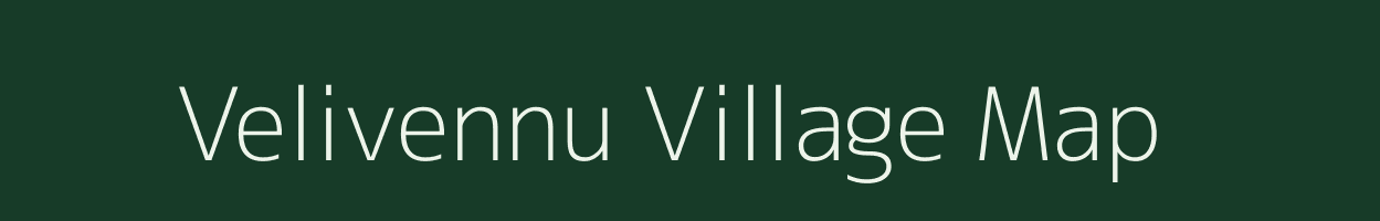 Velivennu village map in Andhra Pradesh