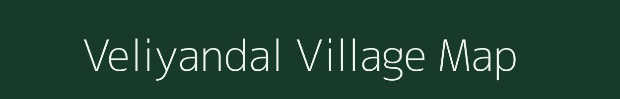 Veliyandal village map in Tamil Nadu