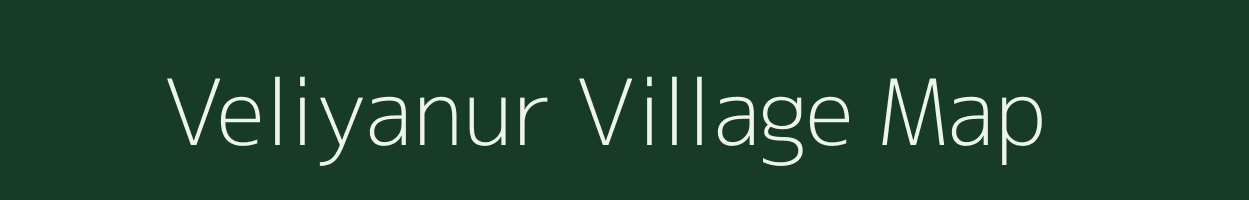 Veliyanur village map in Tamil Nadu