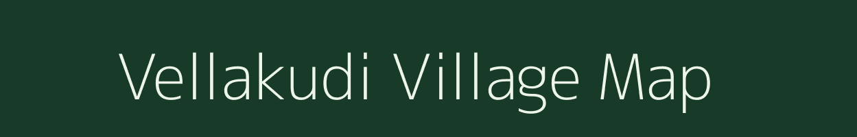 Vellakudi village map in Tamil Nadu