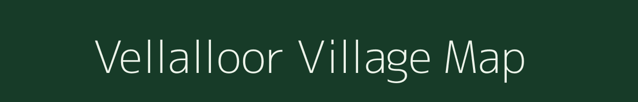 Vellalloor village map in Kerala