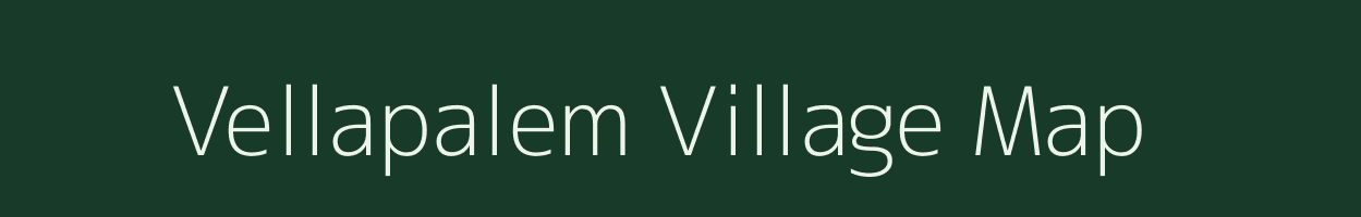 Vellapalem village map in Andhra Pradesh