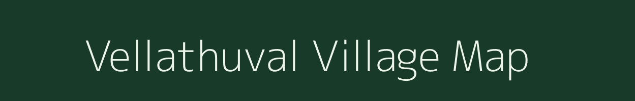 Vellathuval village map in Kerala