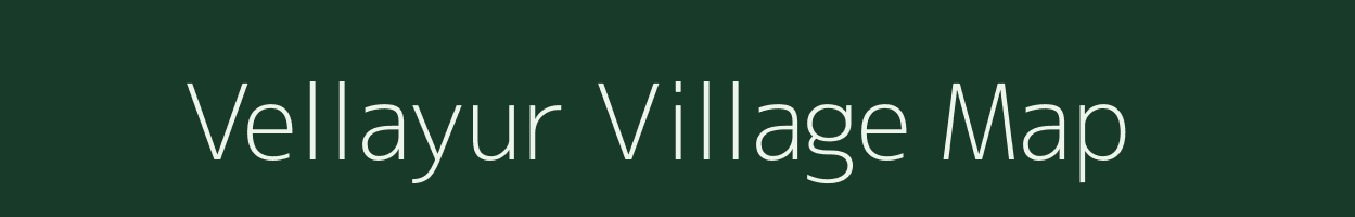 Vellayur village map in Kerala