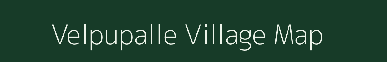 Velpupalle village map in Andhra Pradesh