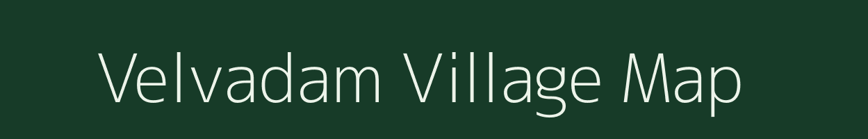 Velvadam village map in Andhra Pradesh