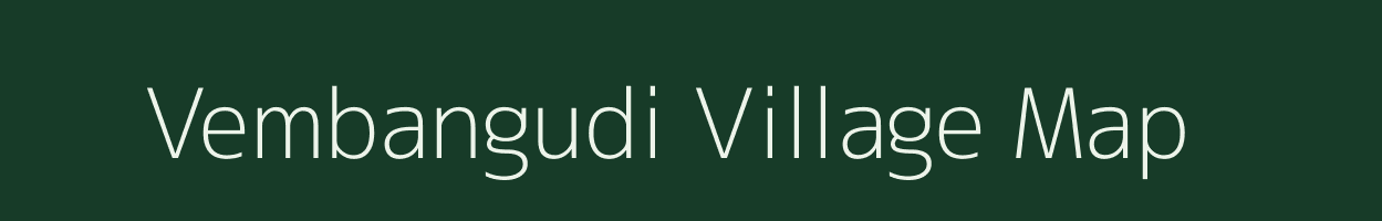 Vembangudi village map in Tamil Nadu