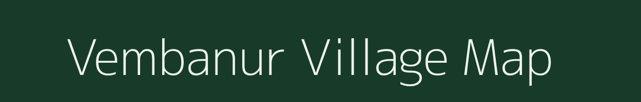 Vembanur village map in Tamil Nadu
