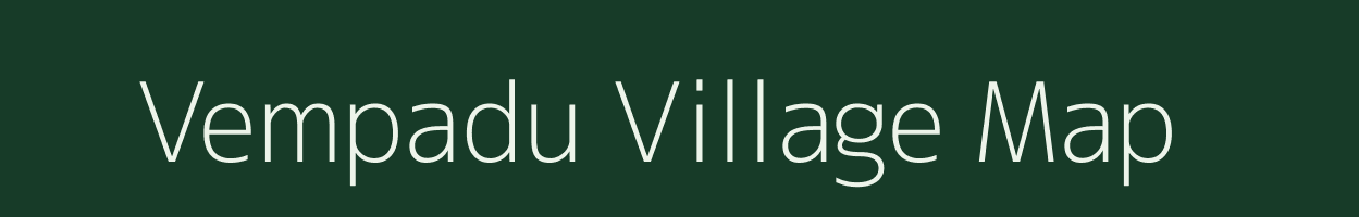 Vempadu village map in Andhra Pradesh