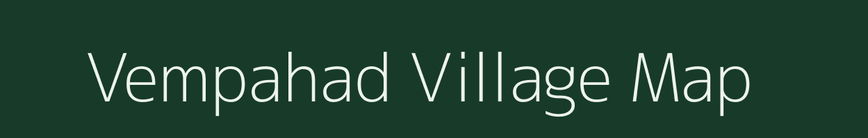 Vempahad village map in Andhra Pradesh