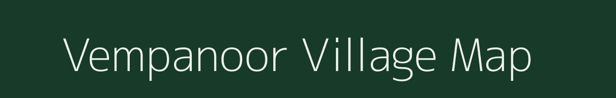 Vempanoor village map in Tamil Nadu