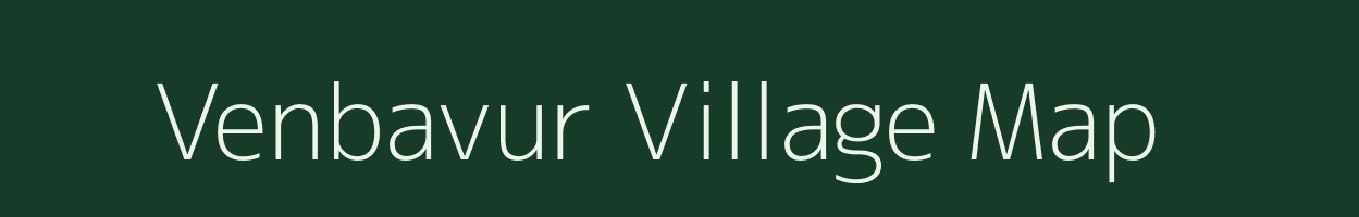 Venbavur village map in Tamil Nadu