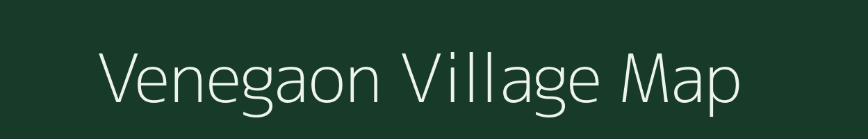 Venegaon village map in Maharashtra