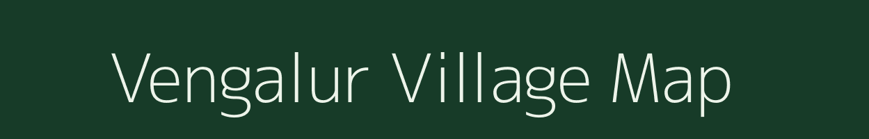 Vengalur village map in Tamil Nadu