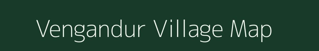 Vengandur village map in Tamil Nadu