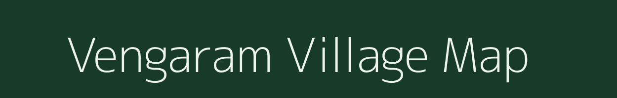 Vengaram village map in Tamil Nadu