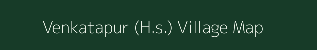 Venkatapur (H.s.) village map in Karnataka