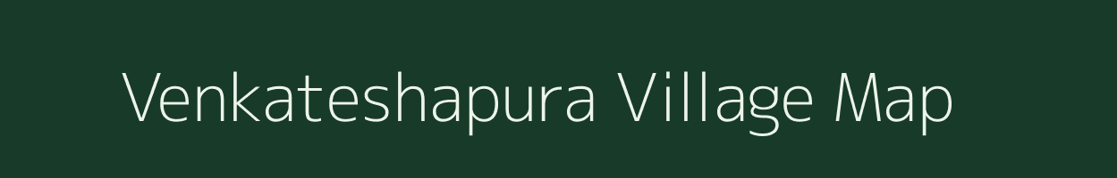 Venkateshapura village map in Karnataka