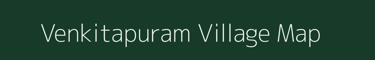 Venkitapuram village map in Tamil Nadu