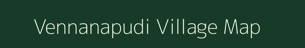 Vennanapudi village map in Andhra Pradesh