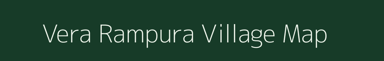 Vera Rampura village map in Rajasthan