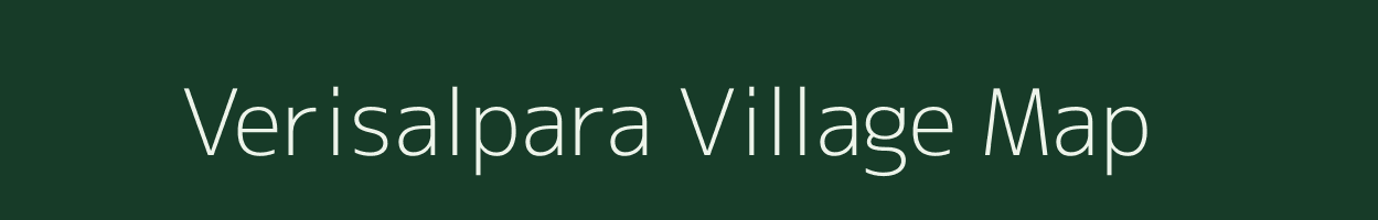 Verisalpara village map in Gujarat