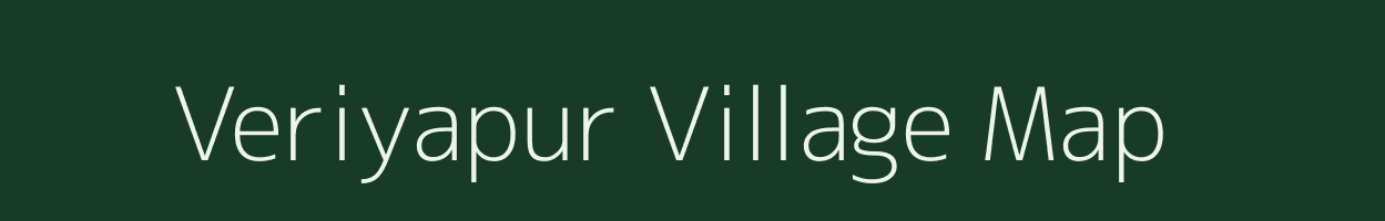 Veriyapur village map in Tamil Nadu