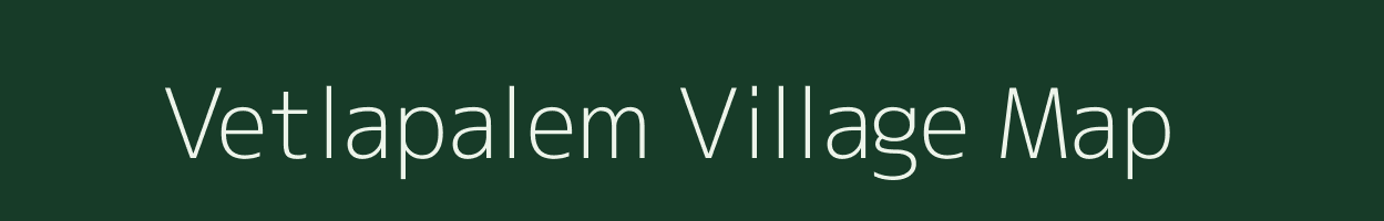 Vetlapalem village map in Andhra Pradesh